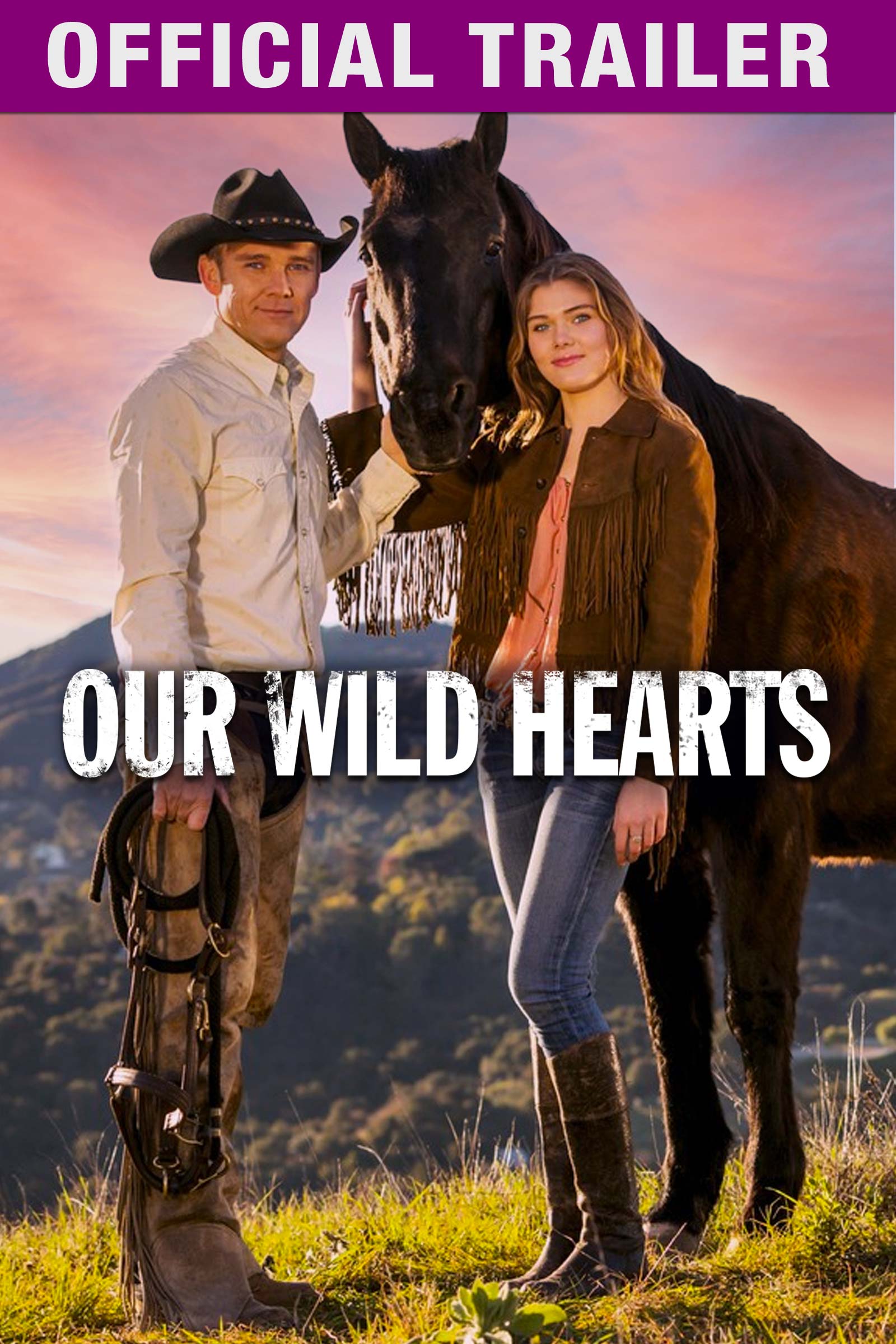 our wild hearts official trailer 