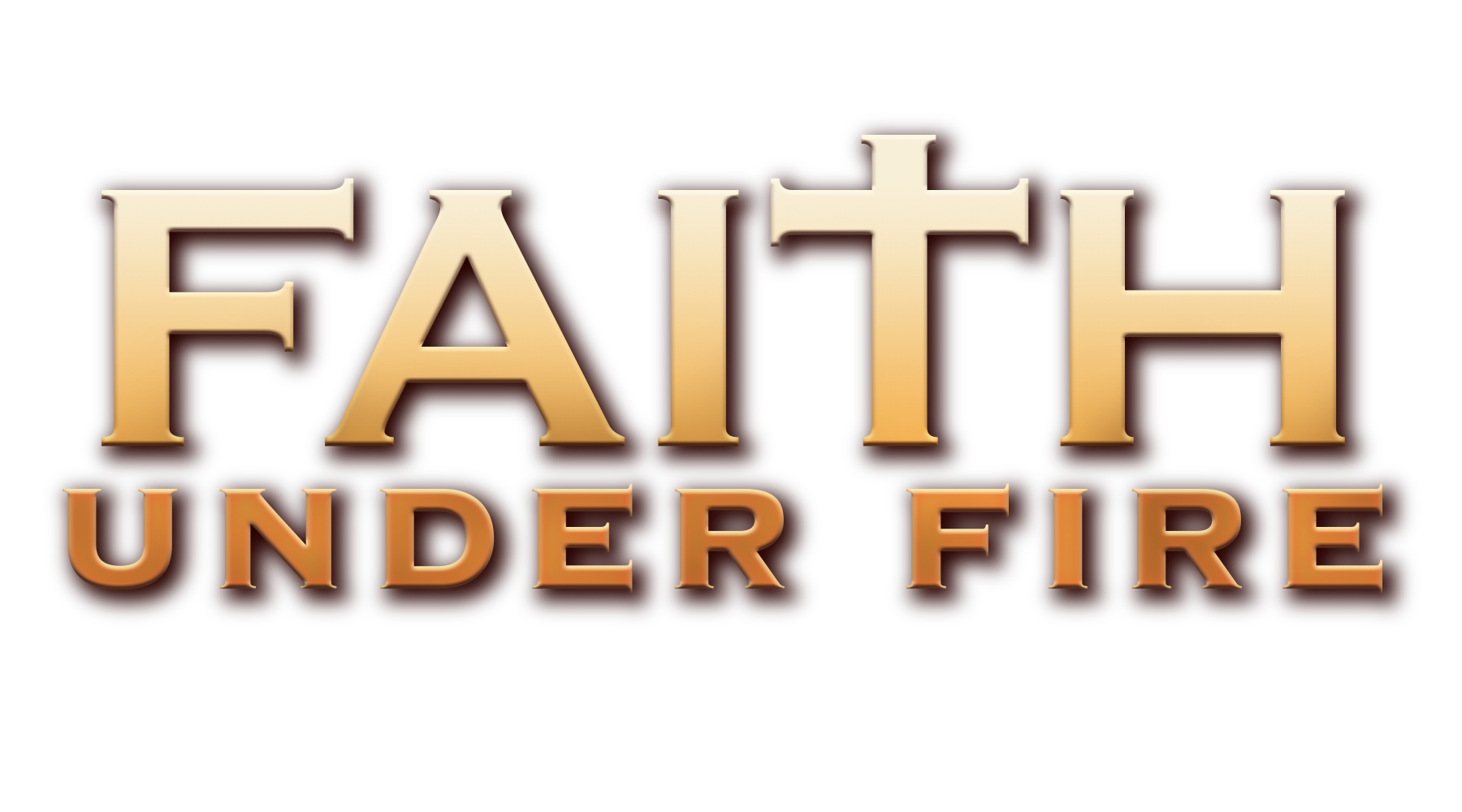 Faith Under Fire | Pure Flix